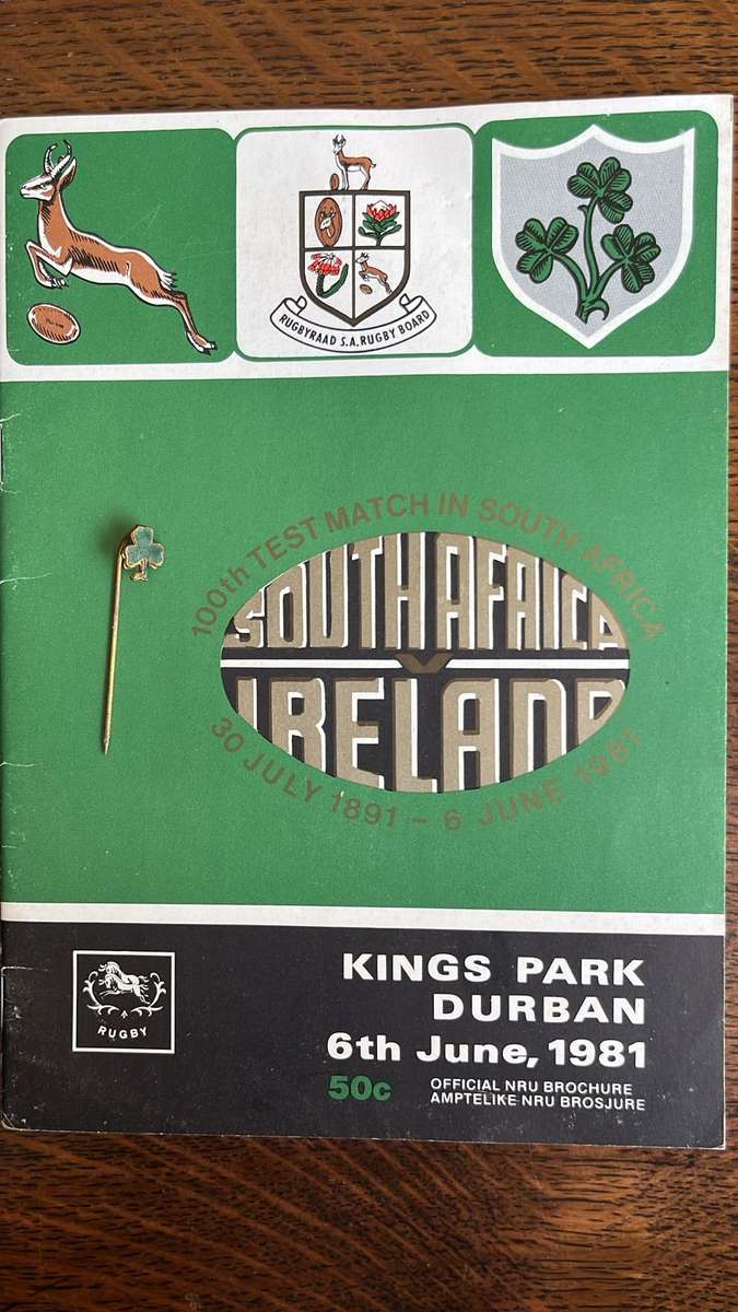 1981 South Africa vs Ireland at Kings Park Signed Programme & Irish Pin, details below
