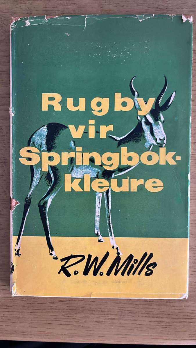 Rugby vir Springbok Kleure deer R.W. Mills, Inscribed & Signed, details below