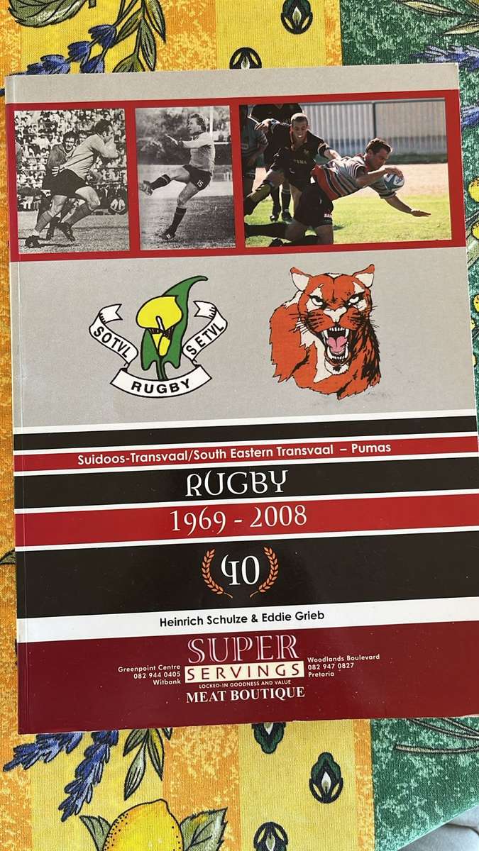 South Eastern Transvaal Rugby 1969-2008 Signed Book, details below