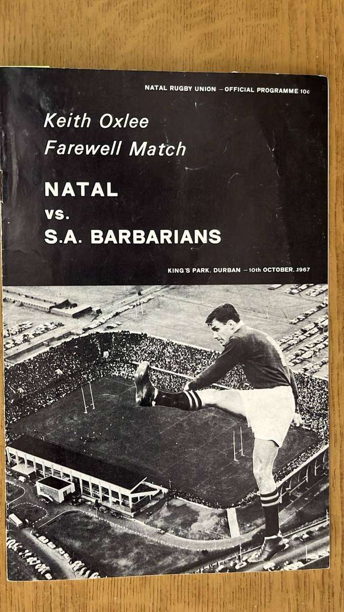 1967 Keith Oxlee Farewell Match - Natal vs Barbarians at Kings Park Programme, Signed, details below