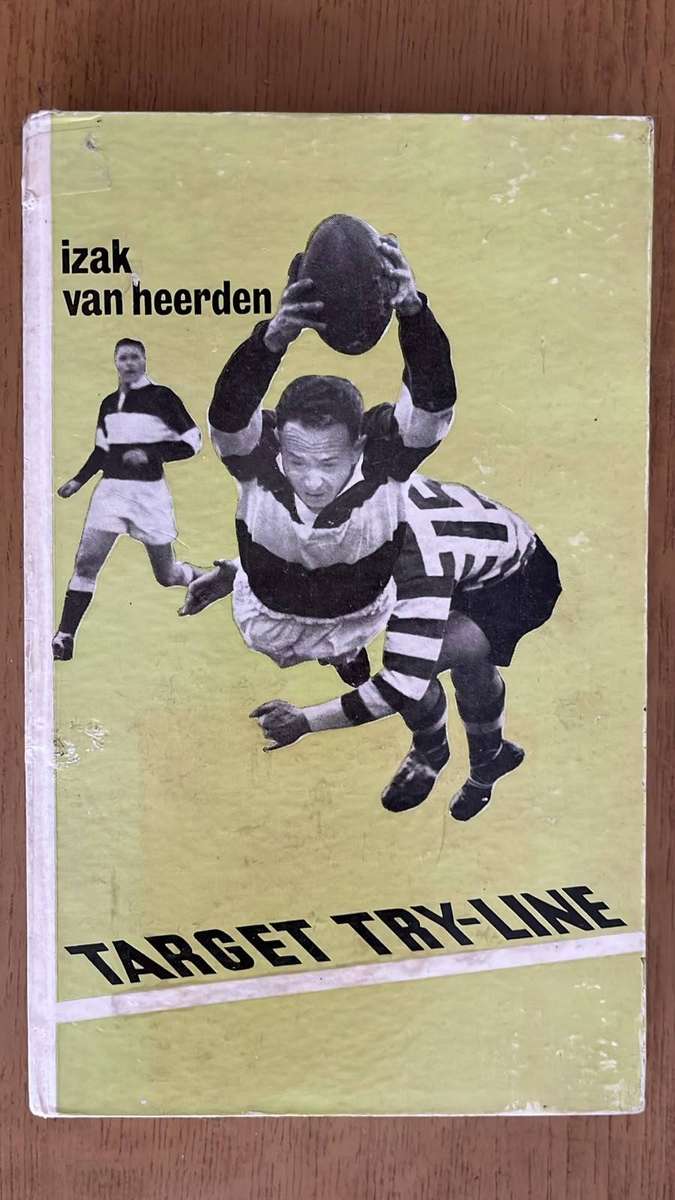 Target Try Line by Izak van Heerden Inscribed & Newspaper Cutting, details below