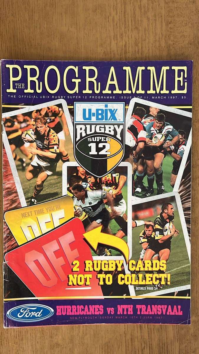 1997 Hurricanes vs Northern Transvaal at New Plymouth Signed Programme, details below