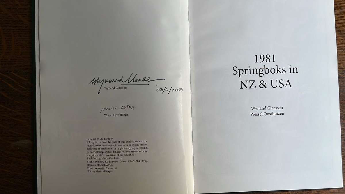 1981 Springboks in New Zealand & USA by Claassen & Oosthuizen, Numbered & Signed, details below