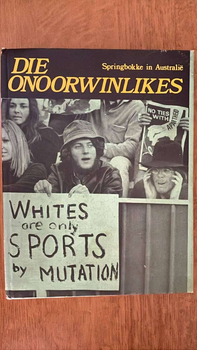 Die Onoorwinlikes - Springbokke in Australië & 1972 Australian Rugby, Signed, details below