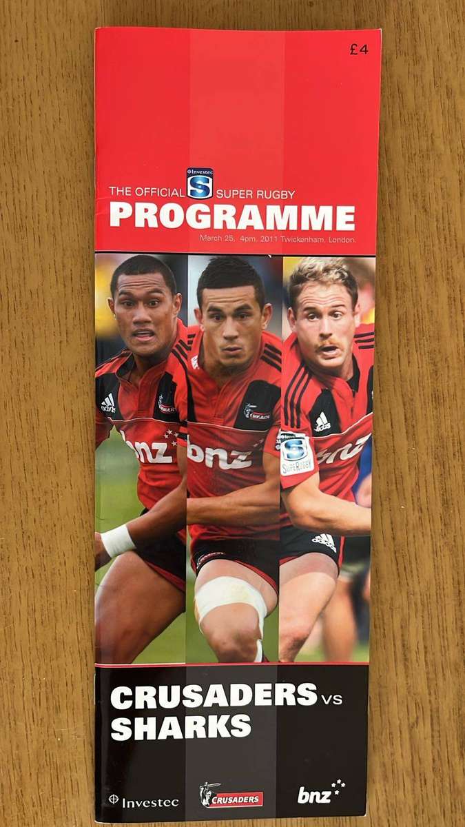 A Historical Programme - 2011 Crusaders vs Sharks at Twickenham Programme, details below