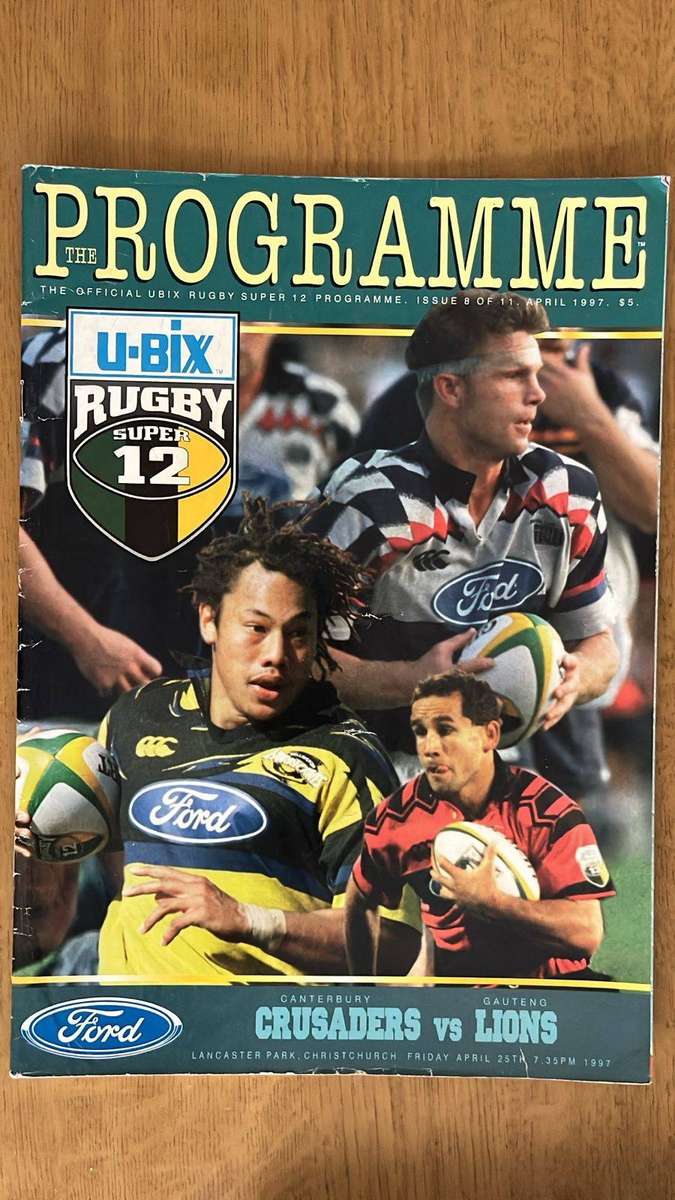 1997 Crusaders vs Lions at Lancaster Park Programme, details below