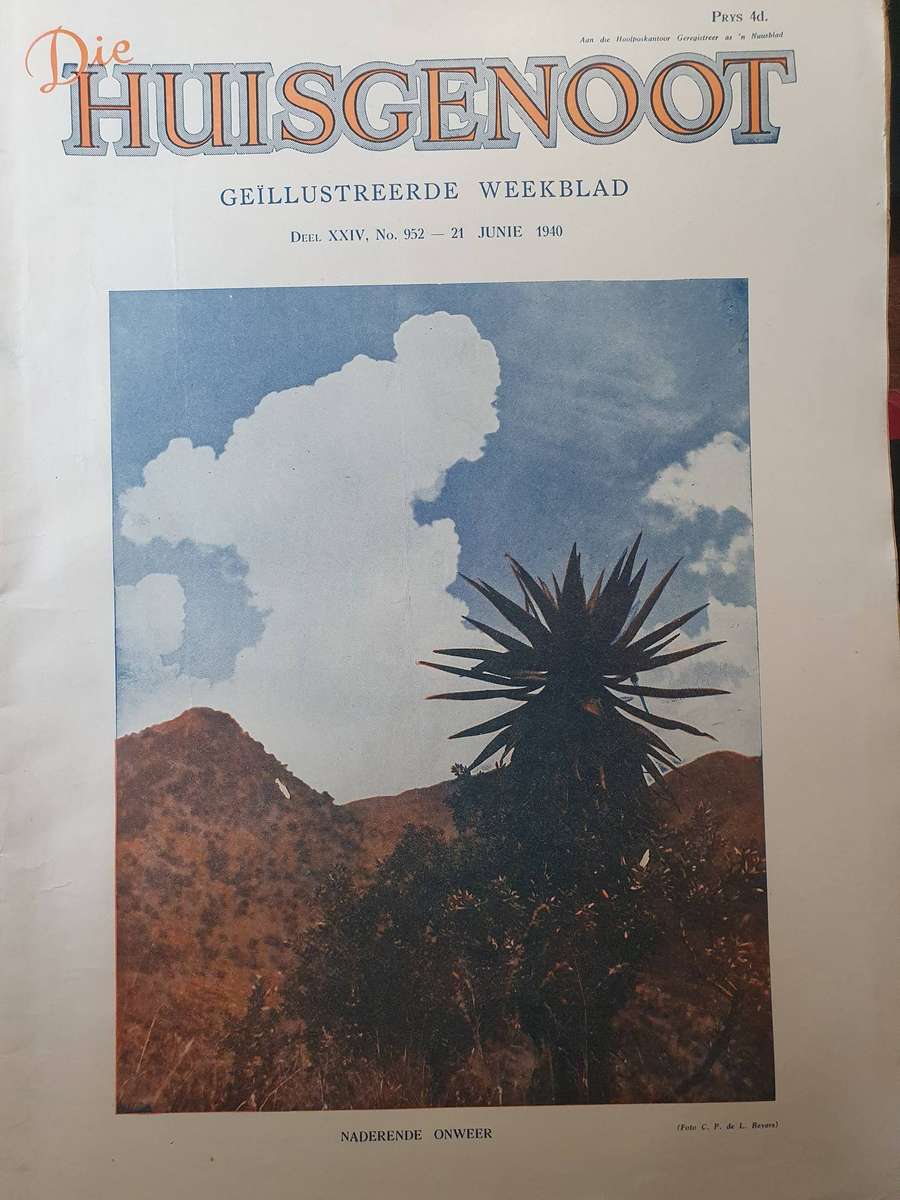 21 JUN. 1940.  DIE HUISGENOOT. COLLECTORS EDD. BIG FORMAT 28CM W X 35CM L.