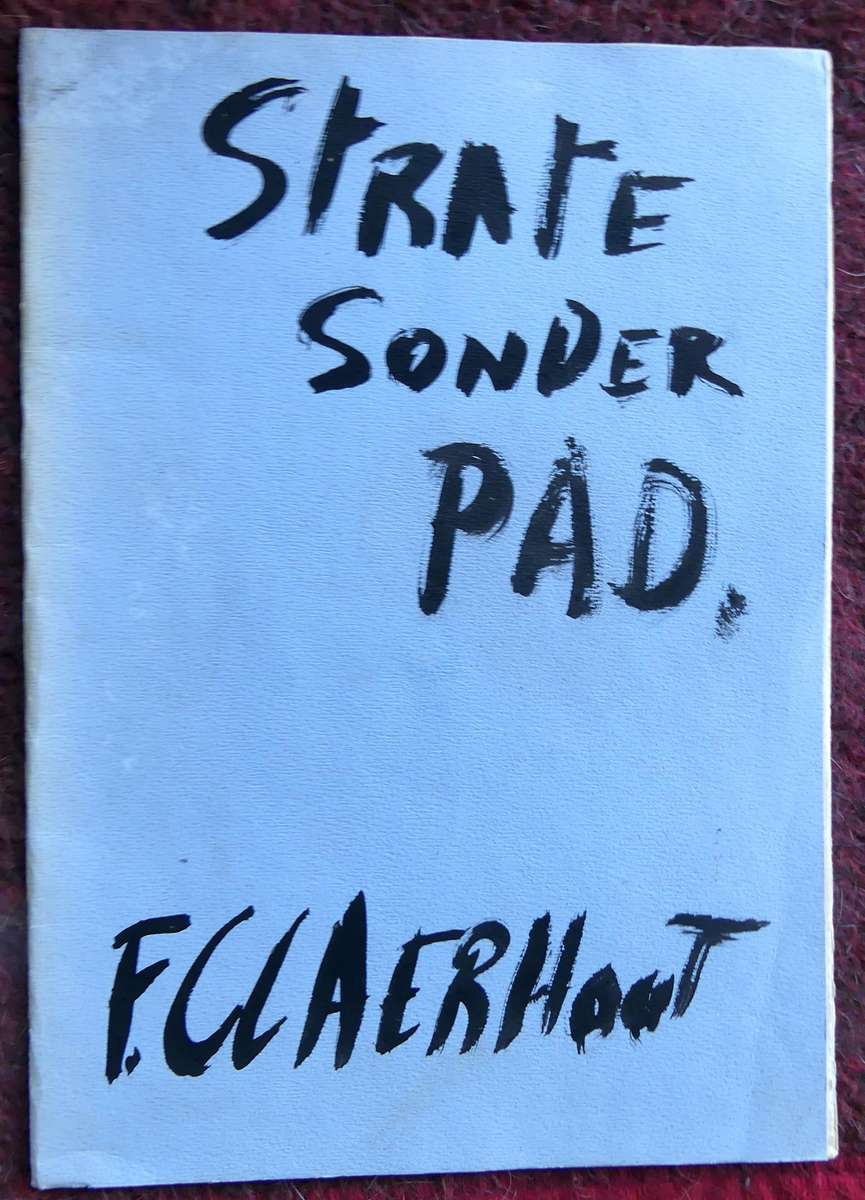 STRATE SONDER PAD by FRANS CLAERHOUT with original sketch and signature, **Eerste druk**