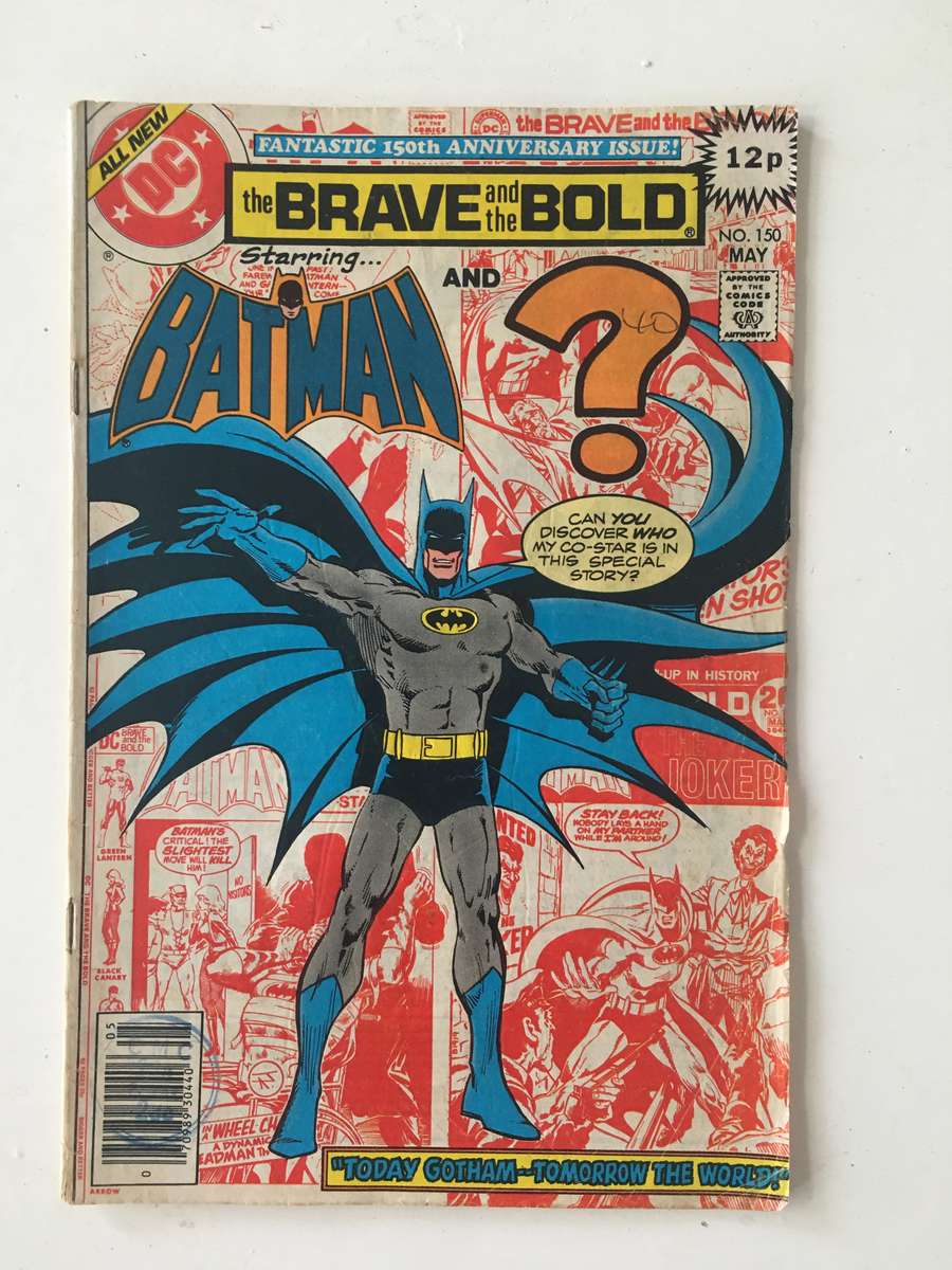DC COMICS - THE BRAVE AND THE BOLD AND BATMAN - VOL. 25 - NO. 150 - 1979