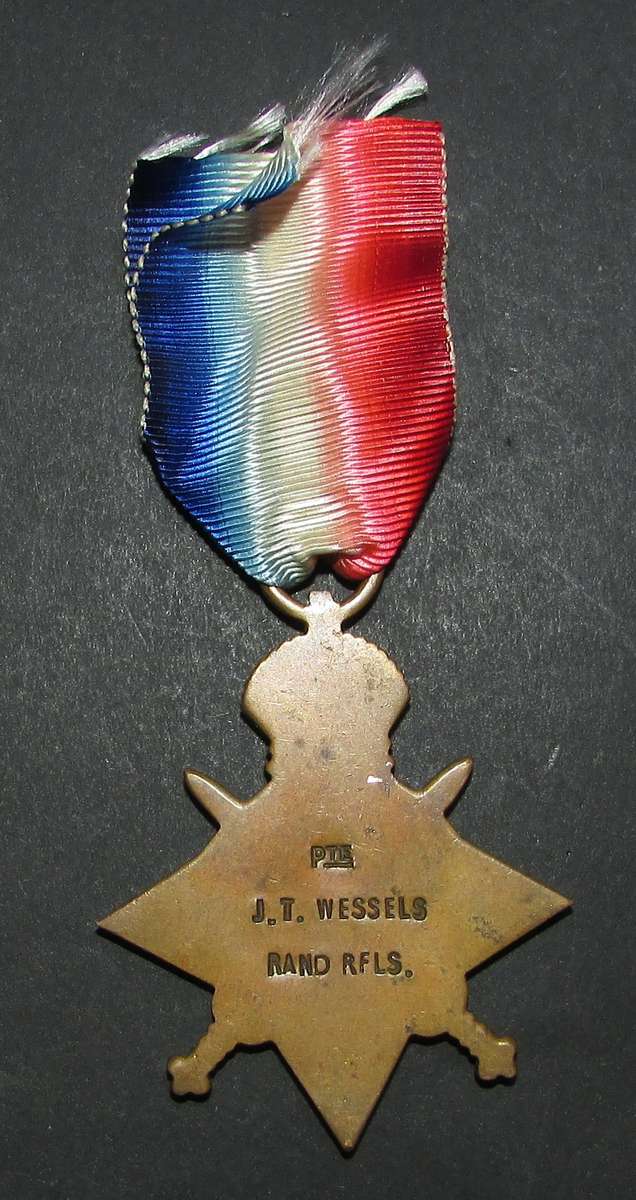 Full Size World War One 1914/15 Star to:PTE J.T.Wessels Rand Rifles