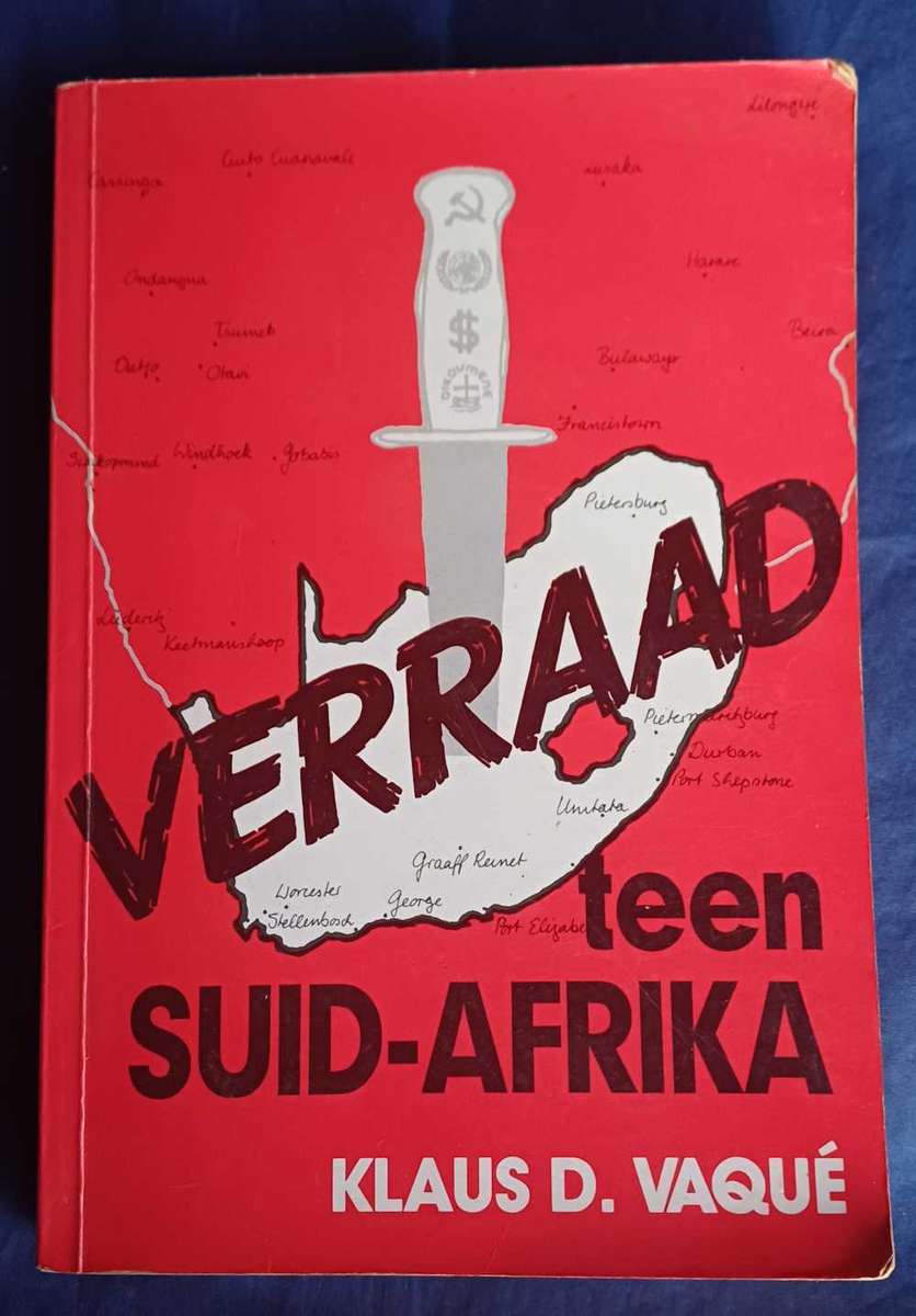 Verraad teen Suid-Afrika deur Klaus D Vaque