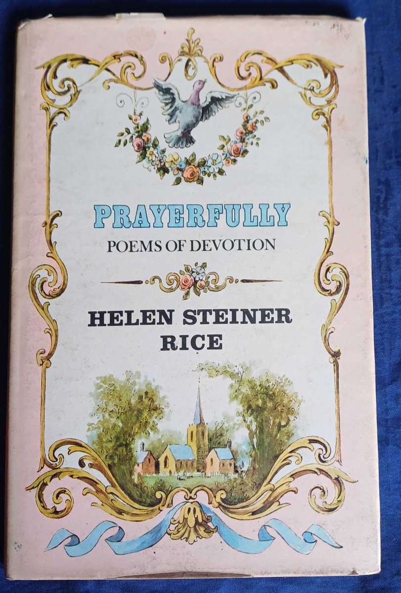 Prayerfully by Helen Steiner Rice
