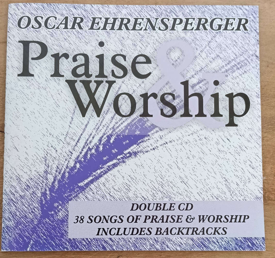 Oscar Ehrensperger praise & worship 2cd