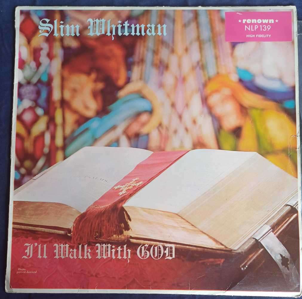 Slim Whitman - I'll walk with God LP