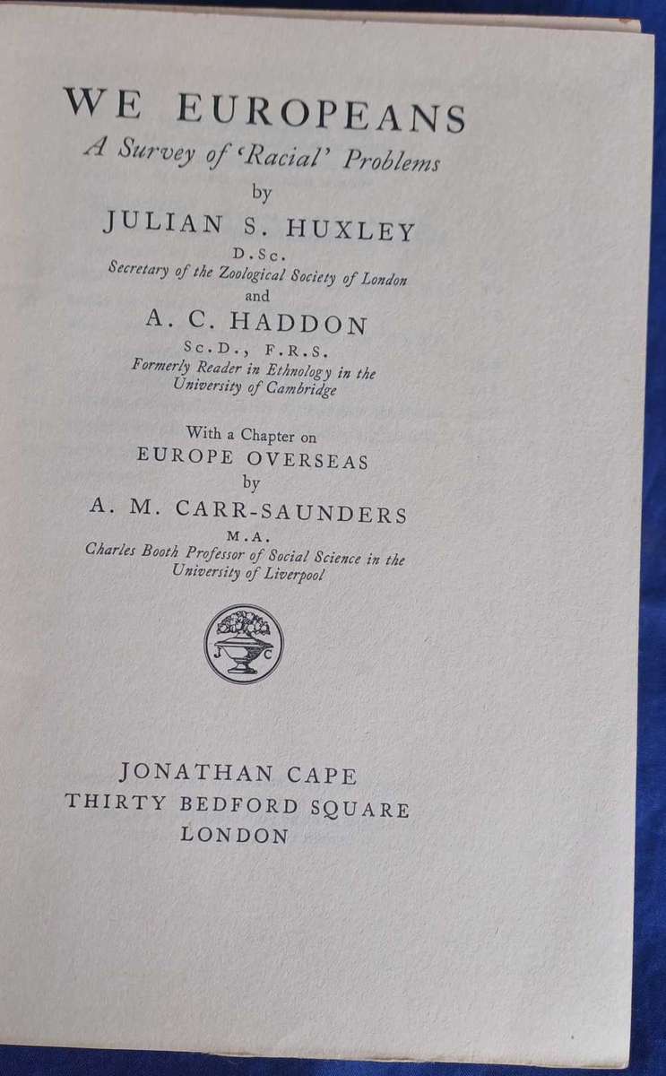 We Europeans by Julian S Huxley