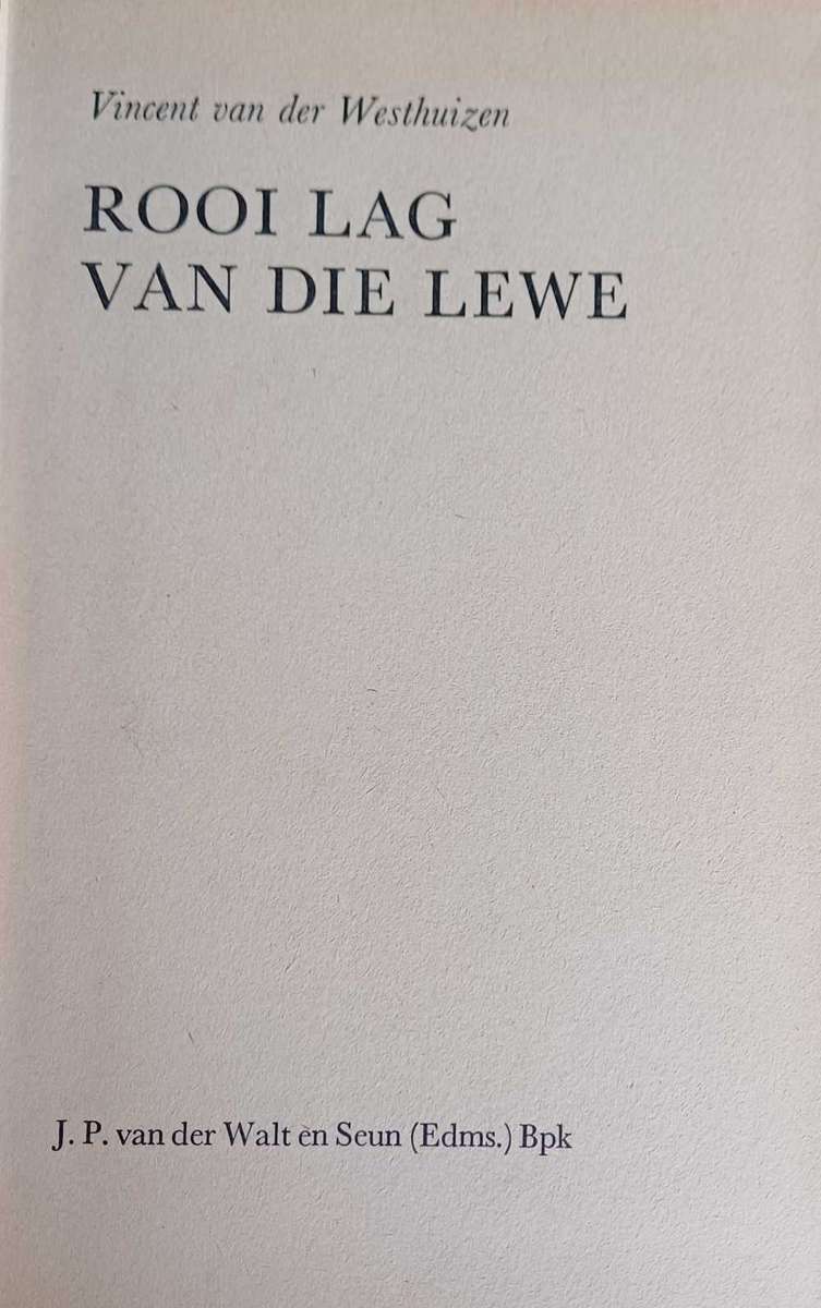 Rooi lag van die lewe deur Vincent van der Westhuizen