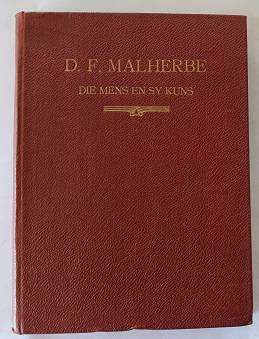 Die mens en sy kuns deur D.F. Malherbe