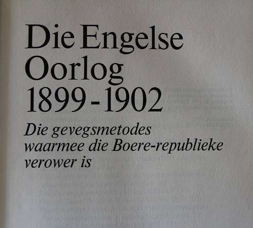Die Engelse Oorlog 1899-1902 deur M.A. Gronum
