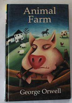Animal Farm by George Orwell