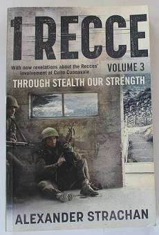 1 Recce by Alexander Strachan volume 3. Through stealth our strength.