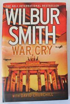 War cry by Wilbur Smith