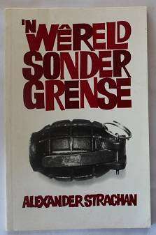 'n Wêreld sonder grense deur Alexander Strachan