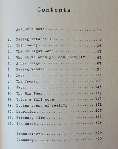 Zulu Zulu Foxtrot by Arn Durand. To Hell and back with Koevoet.