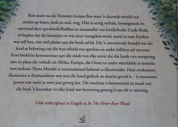 In die Nimmer-Immer-Bos oorvertel deur Linda Rode. Sprokies vir kinders.