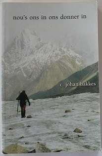 Nou's ons in ons donner in deur C. Johan Bakkes
