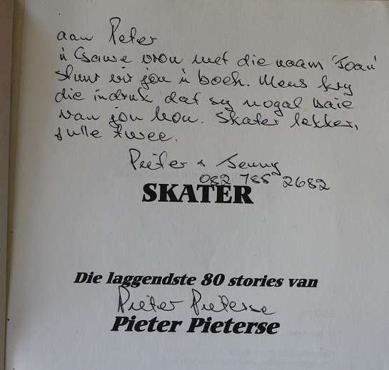 Skater deur Pieter Pieterse. 80 laggende stories. Geteken !!