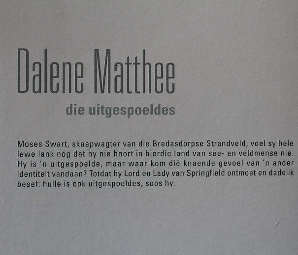 Die Uitgespoeldes deur Dalene Matthee. Historiese verhaal.