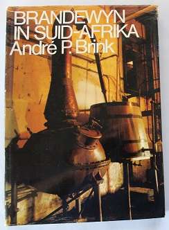 Brandewyn in Suid-Afrika deur André P. Brink