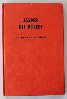 Jasper die atleet deur C.F. Beyers-Boshoff. Jeugverhaal