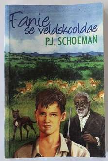 Fanie se veldskooldae deur P.J. Schoeman. Jeugverhaal