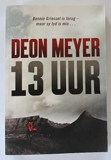13 Uur deur Deon Meyer