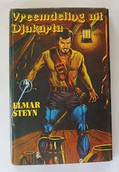 Vreemdeling uit Djakarta deur Elmar Steyn