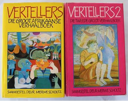 Vertellers 1-2 saamgestel deur Merwe Scholtz. Afrikaanse verhaalboeke.