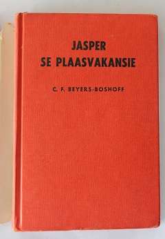 Jasper se plaasvakansie deur C.F. Beyers Boshoff. Jasper reeks nr. 3