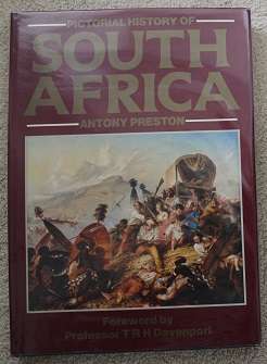 Pictorial history of South Africa by Antony Preston
