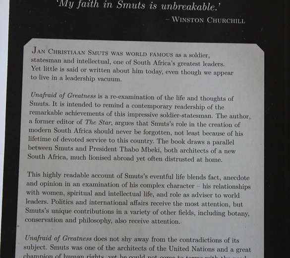 Jan Smuts by Richard Steyn. Unafraid of Greatness.