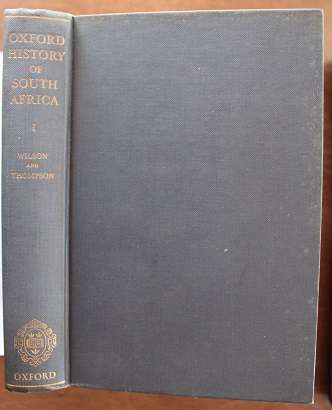 Oxford history of South Africa to 1870 volume 1--Wilson and Thompson