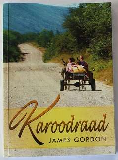 Karoodraad deur James Gordon.