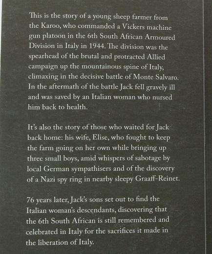 Jack's War by Paul and Andrew McNaughton. Signed by Paul. South African's in Italy world war II