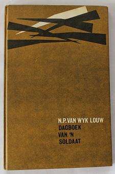 Dagboek van 'n soldaat deur N.P. van  Wyk Louw. 'n Hoorspel.