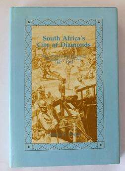 South Africa's city of diamonds by William H. Worger