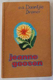 o.a. Daantjie Dromer deur Jeanne Goosen