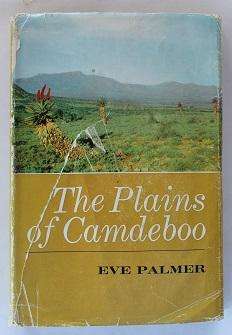 The Plains of Camdeboo by Eve Palmer