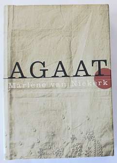 Agaat deur Marlene van Niekerk