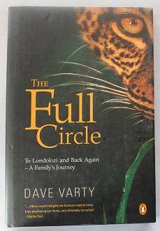 The Full Circle by Dave Varty. Inscribed !
