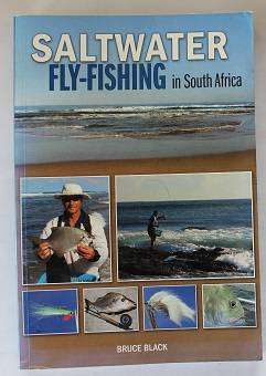 Saltwater Fly-Fishing in South Africa by Bruce Black